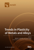 Special issue Trends in Plasticity of Metals and Alloys book cover image
