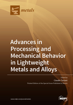 Special issue Advances in Processing and Mechanical Behavior in Lightweight Metals and Alloys book cover image