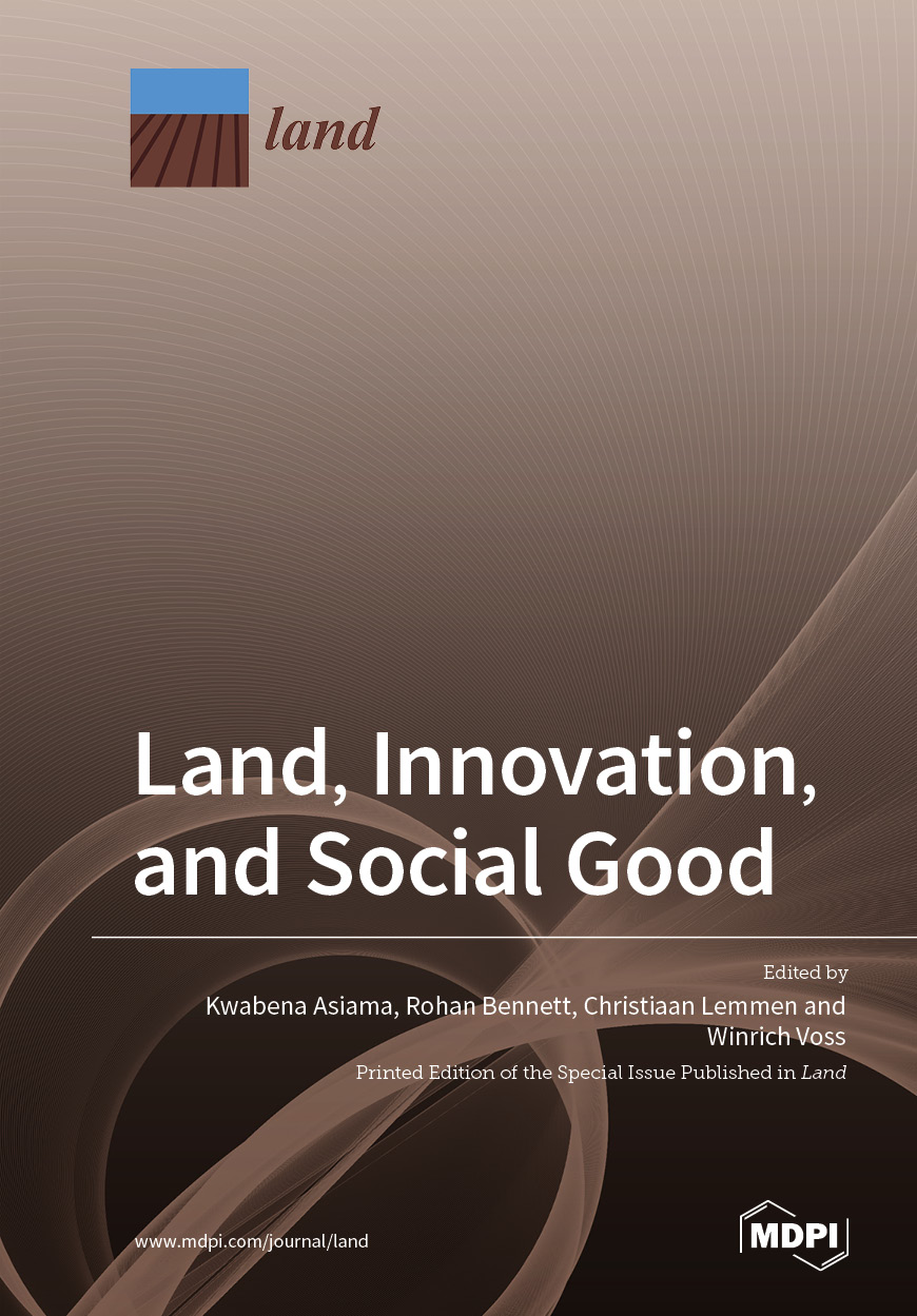 Land, Innovation, and Social Good