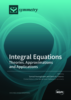 Special issue Integral Equations: Theories, Approximations and Applications book cover image