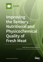 Special issue Improving the Sensory, Nutritional and Physicochemical Quality of Fresh Meat book cover image