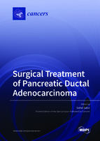 Special Issue Surgical Treatment of Pancreatic Ductal Adenocarcinoma book cover image