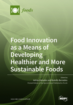 Special issue Food Innovation as a Means of Developing Healthier and More Sustainable Foods book cover image