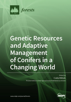 Special issue Genetic Resources and Adaptive Management of Conifers in a Changing World book cover image