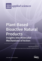 Special issue Plant-Based Bioactive Natural Products: Insights into Molecular Mechanisms of Action book cover image