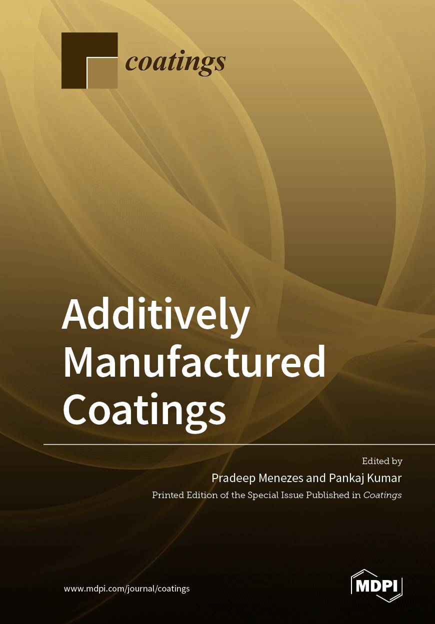 Book cover: Additively Manufactured Coatings