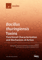 Special issue <em>Bacillus thuringiensis</em> Toxins: Functional Characterization and Mechanism of Action book cover image