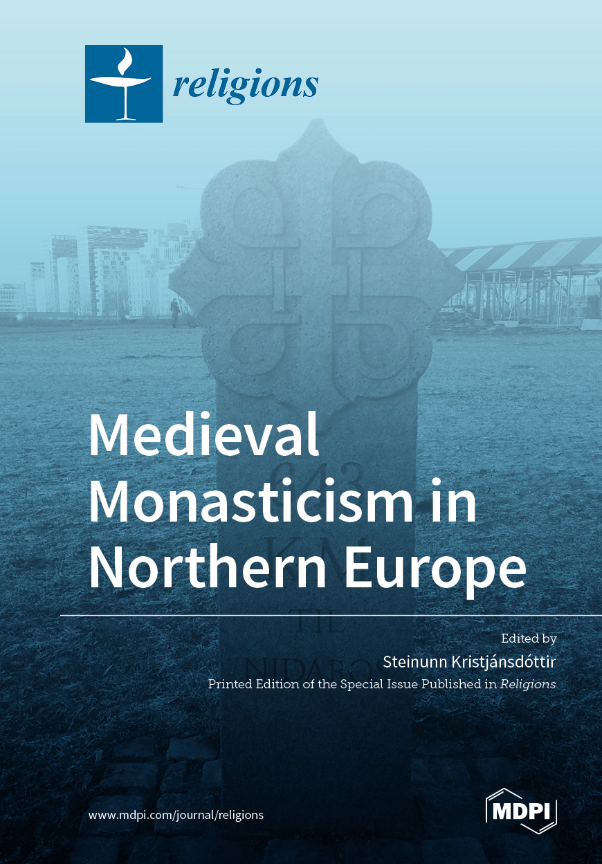 Medieval Monasticism in Northern Europe