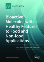 Special issue Bioactive Molecules with Healthy Features to Food and Non-food Applications book cover image