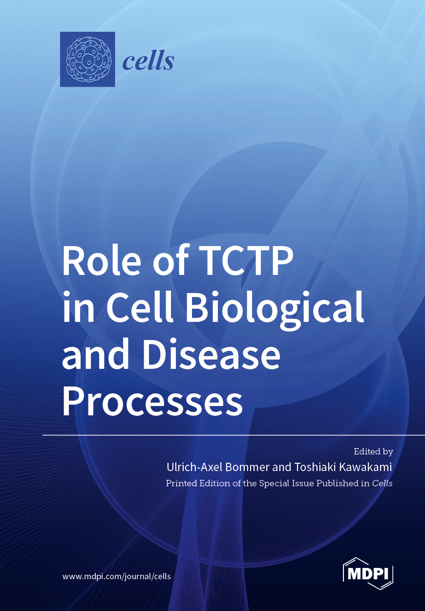 Book cover: Role of TCTP in Cell Biological and Disease Processes