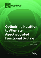 Special issue Optimising Nutrition to Alleviate Age-Associated Functional Decline book cover image