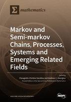 Markov and Semi-markov Chains, Processes, Systems and Emerging Related Fields