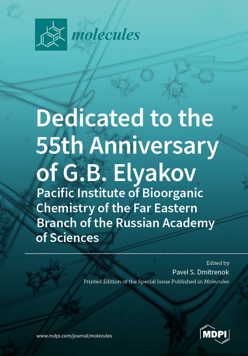 Dedicated to the 55th Anniversary of G.B. Elyakov Pacific Institute of Bioorganic Chemistry of the Far Eastern Branch of the Russian Academy of Sciences