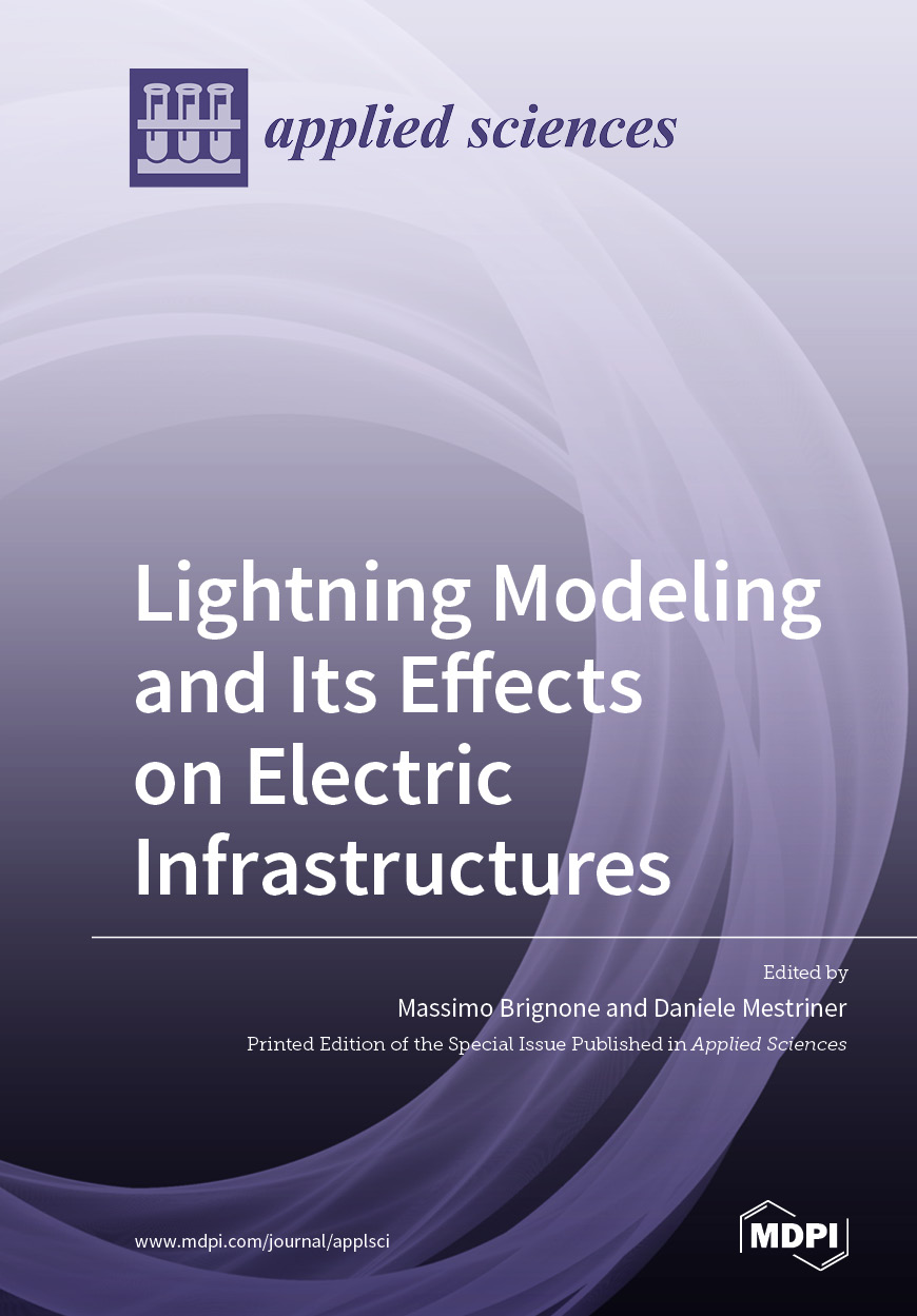 Lightning Modeling and Its Effects on Electric Infrastructures