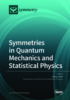 Special issue Symmetries in Quantum Mechanics and Statistical Physics book cover image