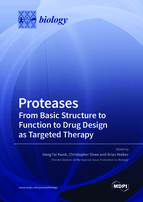 Special issue Proteases&mdash;From Basic Structure to Function to Drug Design as Targeted Therapy book cover image