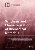 Special issue Synthesis and Characterization of Biomedical Materials book cover image