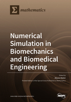 Special issue Numerical Simulation in Biomechanics and Biomedical Engineering book cover image