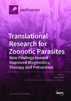 Special issue Translational Research for Zoonotic Parasites: New Findings toward Improved Diagnostics, Therapy and Prevention book cover image
