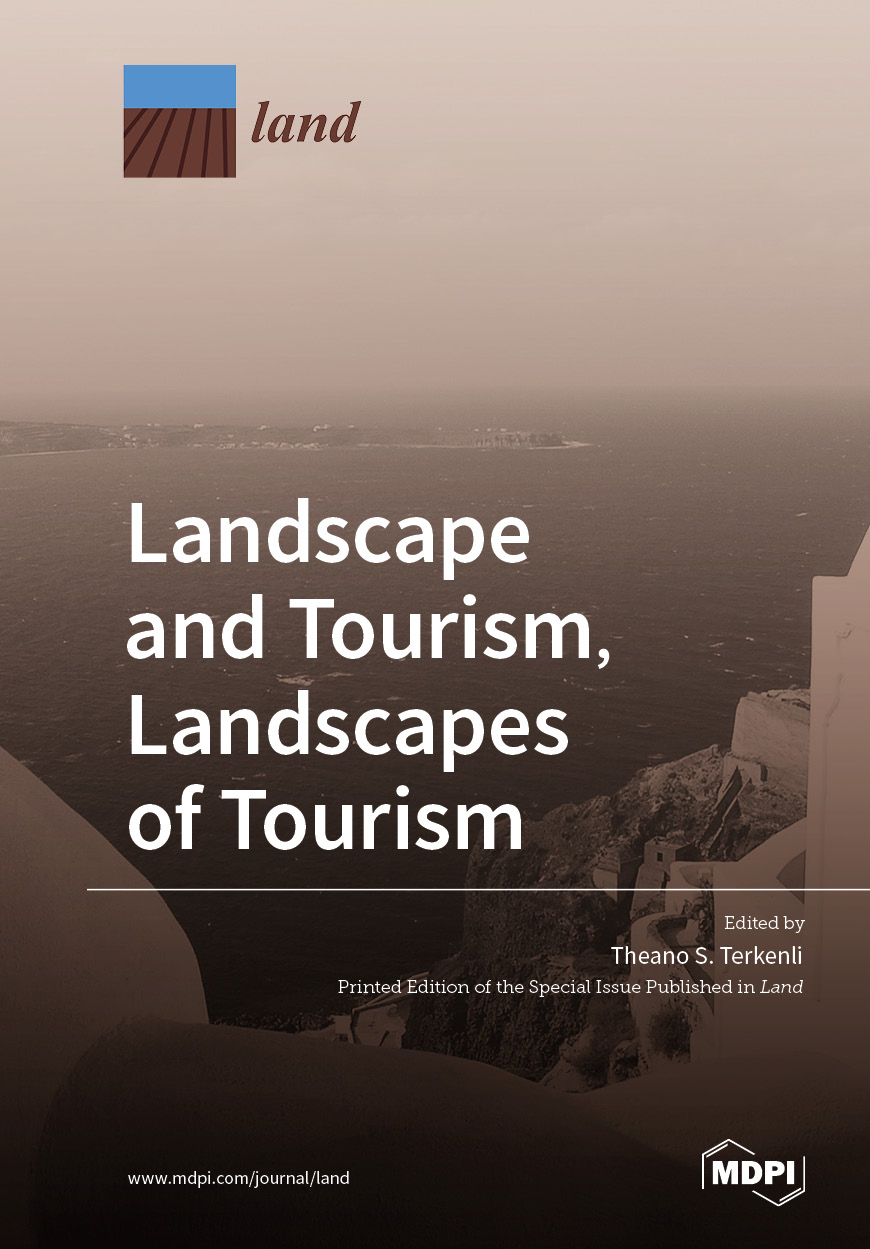 Book cover: Landscape and Tourism, Landscapes of Tourism