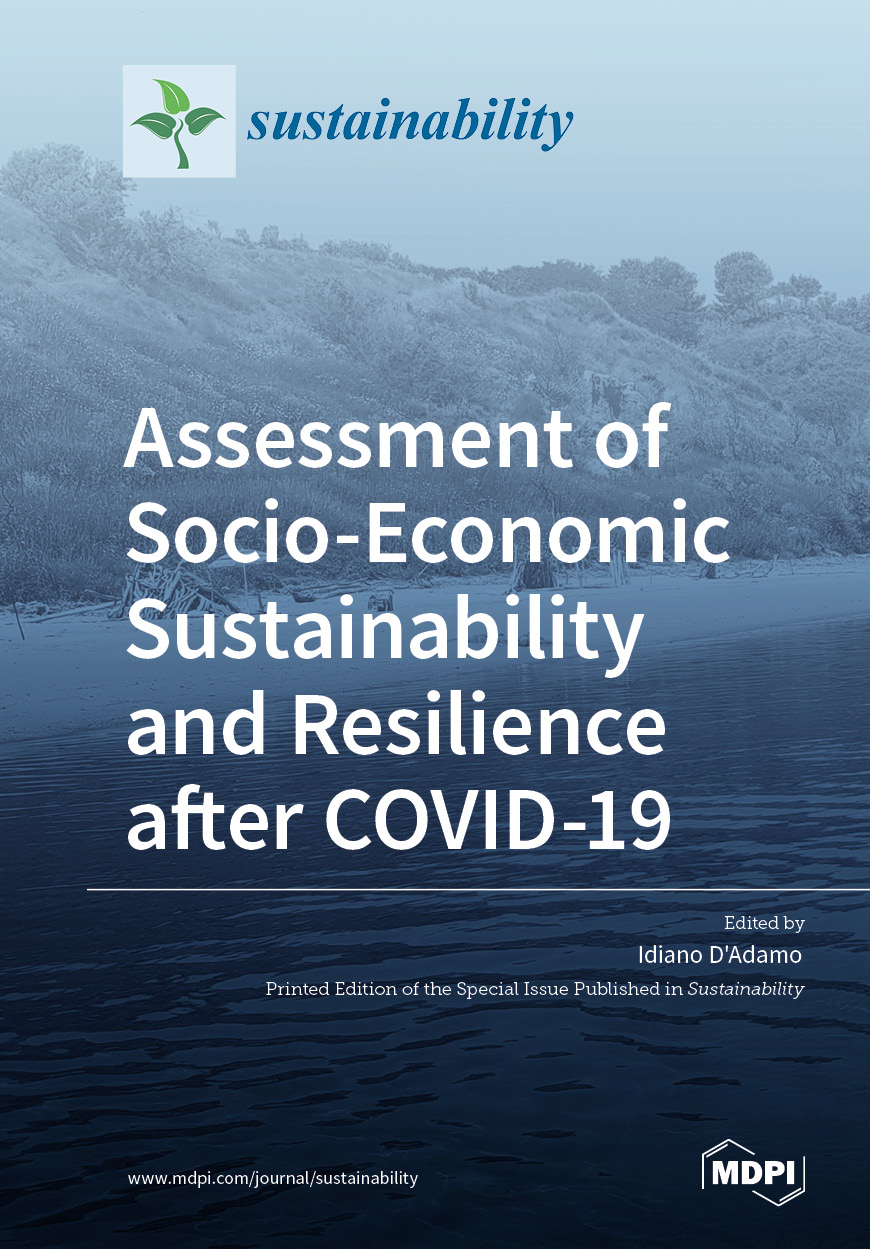 Assessment of Socio-Economic Sustainability and Resilience after COVID-19