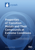 Special issue Properties of Transition Metals and Their Compounds at Extreme Conditions book cover image