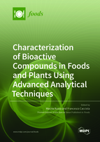 Special issue Characterization of Bioactive Compounds in Foods and Plants Using Advanced Analytical Techniques book cover image