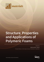 Special issue Structure, Properties and Applications of Polymeric Foams book cover image