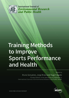 Special Issue Training Methods to Improve Sports Performance and Health book cover image