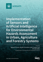 Special issue Implementation of Sensors and Artificial Intelligence for Environmental Hazards Assessment in Urban, Agriculture and Forestry Systems book cover image