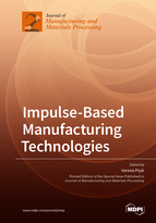 Special issue Impulse-Based Manufacturing Technologies book cover image