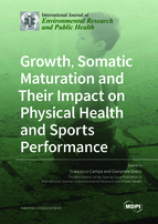 Special issue Growth, Somatic Maturation and Their Impact on Physical Health and Sports Performance book cover image