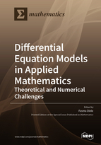 Special issue Differential Equation Models in Applied Mathematics: Theoretical and Numerical Challenges book cover image