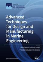 Special issue Advanced Techniques for Design and Manufacturing in Marine Engineering book cover image