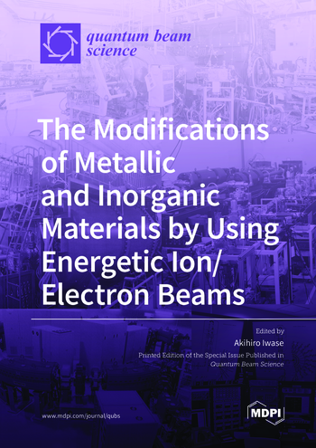 Book cover: The Modifications of Metallic and Inorganic Materials by Using Energetic Ion/Electron Beams