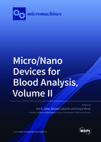 Special Issue Micro/Nano Devices for Blood Analysis, Volume II book cover image