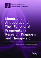 Special issue Monoclonal Antibodies and Their Functional Fragments in Research, Diagnosis and Therapy 2.0 book cover image