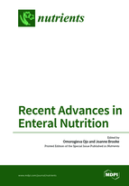Special issue Recent Advances in Enteral Nutrition book cover image