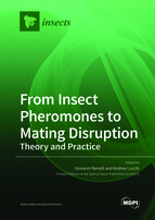 Special Issue From Insect Pheromones to Mating Disruption: Theory and Practice book cover image