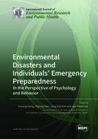 Special issue Environmental Disasters and Individuals&rsquo; Emergency Preparedness: In the Perspective of Psychology and Behavior book cover image