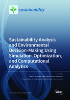 Special Issue Sustainability Analysis and Environmental Decision-Making Using Simulation, Optimization, and Computational Analytics book cover image