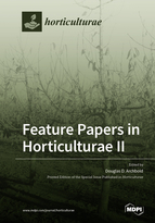 Special issue Feature Papers in Horticulturae Ⅱ book cover image
