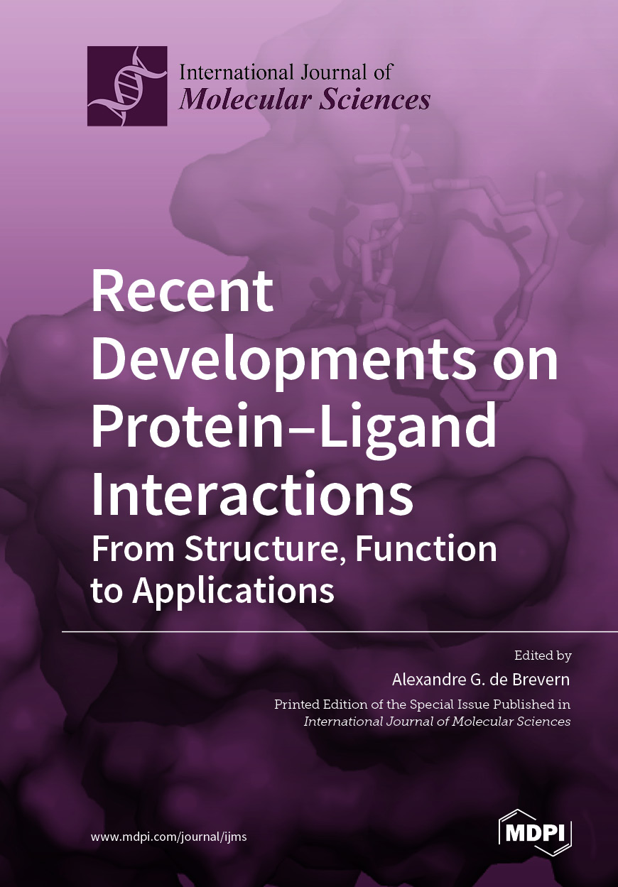 Recent Developments on Protein–Ligand Interactions
