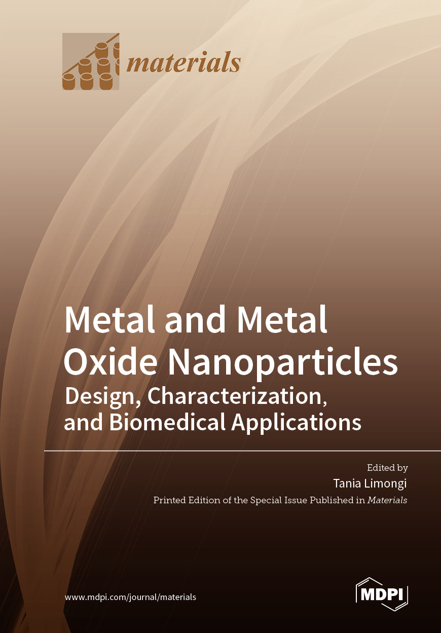 Metal and Metal Oxide Nanoparticles: Design, Characterization, and Biomedical Applications