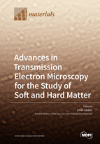 Special issue Advances in Transmission Electron Microscopy for the Study of Soft and Hard Matter book cover image
