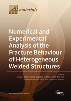 Special issue Numerical and Experimental Analysis of the Fracture Behaviour of Heterogeneous Welded Structures book cover image
