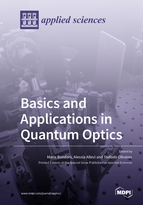 Special Issue Basics and Applications in Quantum Optics book cover image