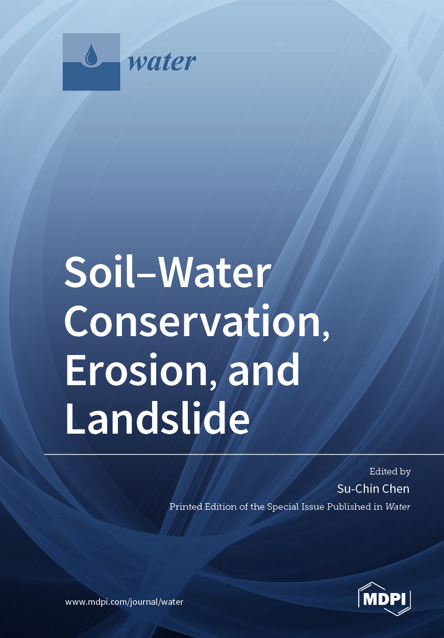 Soil-Water Conservation, Erosion, and Landslide