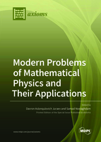 Special issue Modern Problems of Mathematical Physics and Their Applications book cover image