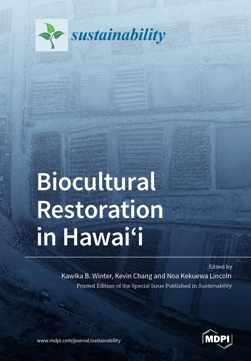 Biocultural Restoration in Hawaiʻi